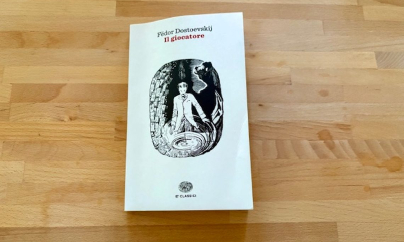 Il giocatore, Fëdor Dostoevskij